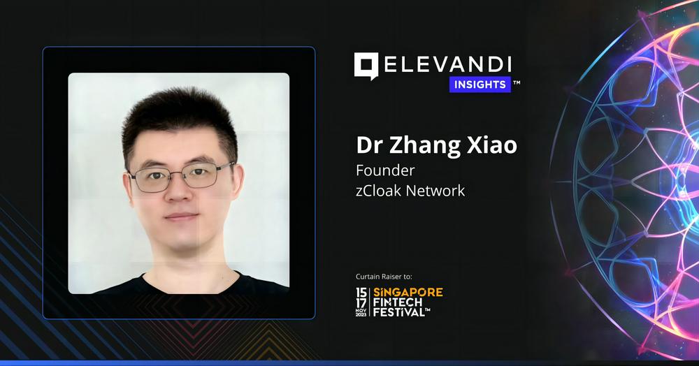 zCloak Network创始人在新加坡金融科技节Elevandi论坛探讨跨境金融与支付的未来